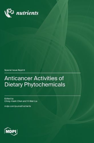 Cover image for Anticancer Activities of Dietary Phytochemicals