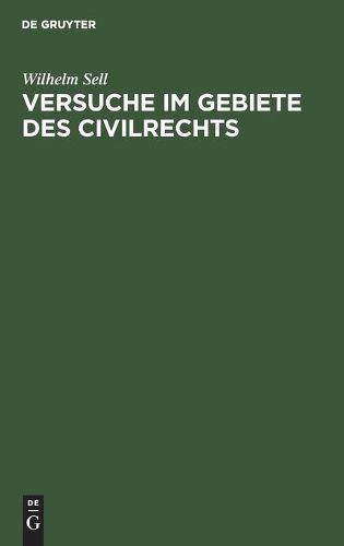 Cover image for Versuche Im Gebiete Des Civilrechts