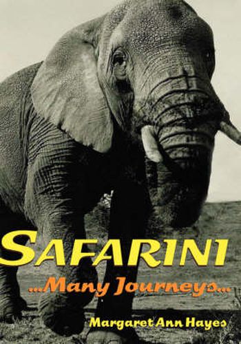 Cover image for Safarini: Many Journeys