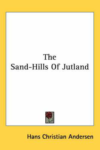 Cover image for The Sand-Hills of Jutland