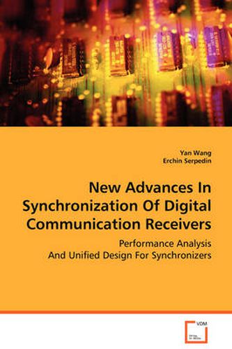 Cover image for New Advances In Synchronization Of Digital Communication Receivers