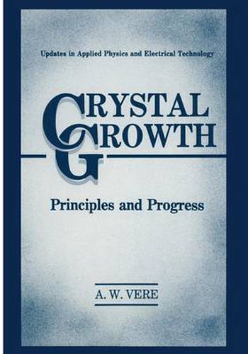 Cover image for Crystal Growth: Principles and Progress