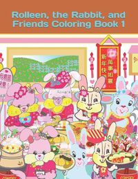 Cover image for Rolleen, the Rabbit, and Friends Coloring Book 1