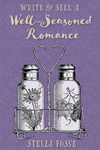 Cover image for Write & Sell a Well-Seasoned Romance