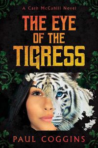 Cover image for The Eye of the Tigress