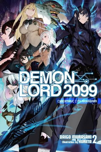 Cover image for Demon Lord 2099, Vol. 2 (light novel)