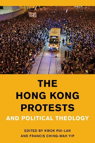 Cover image for The Hong Kong Protests and Political Theology