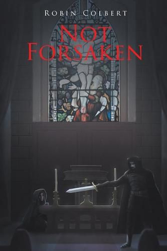 Cover image for Not Forsaken