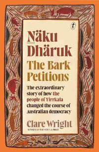 Cover image for Naku Dharuk The Bark Petitions