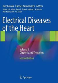 Cover image for Electrical Diseases of the Heart: Volume 2: Diagnosis and Treatment