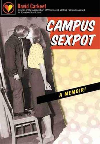 Cover image for Campus Sexpot: A Memoir