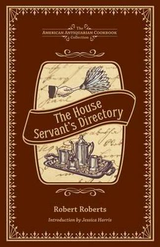 Cover image for The House Servant's Directory: A Monitor for Private Families