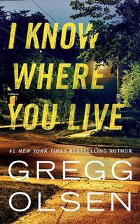 Cover image for I Know Where You Live