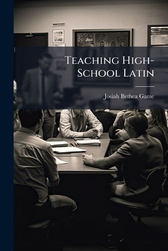 Cover image for Teaching High-School Latin