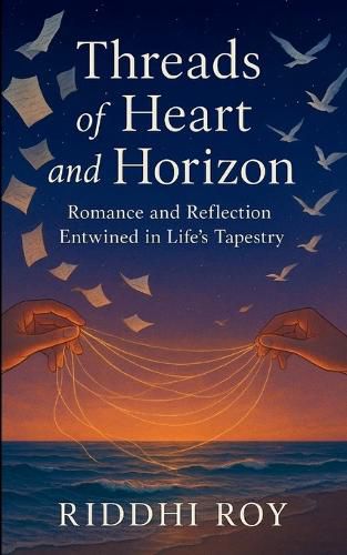 Cover image for Threads of Heart and Horizon