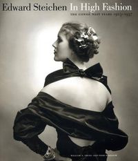 Cover image for Edward Steichen: In High Fashion: The Conde Nast Years, 1923-1937