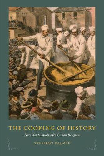 Cover image for The Cooking of History