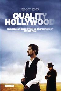 Cover image for Quality Hollywood: Markers of Distinction in Contemporary Studio Film