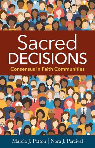 Cover image for Sacred Decisions: Consensus in Faith Communities