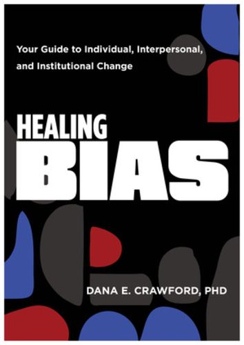 Cover image for Healing Bias