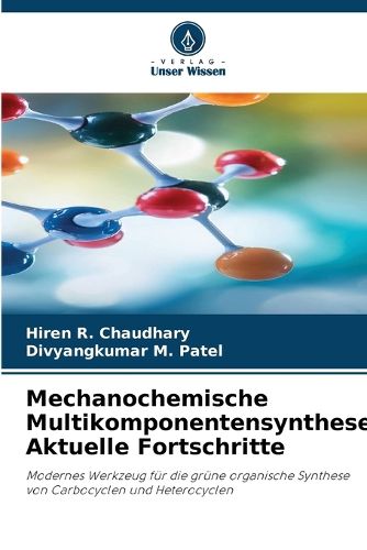 Cover image for Mechanochemische Multikomponentensynthese