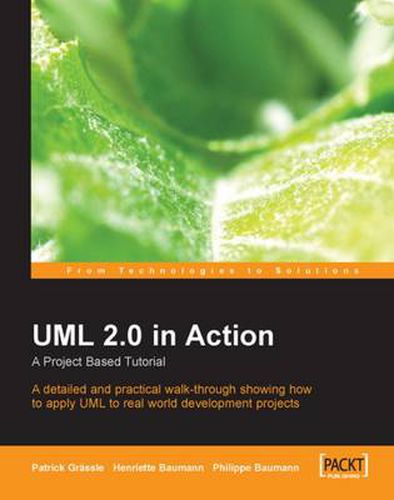 Cover image for UML 2.0 in Action: A project-based tutorial