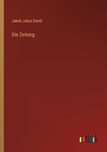 Cover image for Die Zeitung
