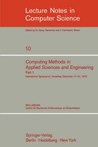 Cover image for Computing Methods in Applied Sciences and Engineering: International Symposium, Versailles, December 17-21, 1973