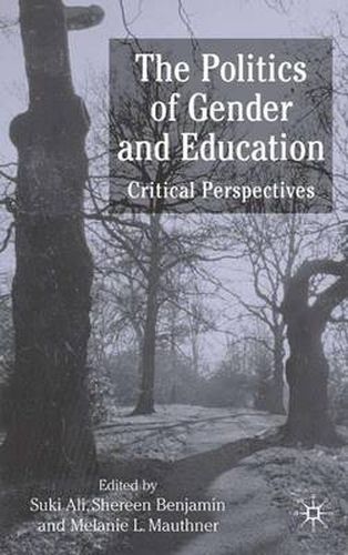 Cover image for The Politics of Gender and Education: Critical Perspectives