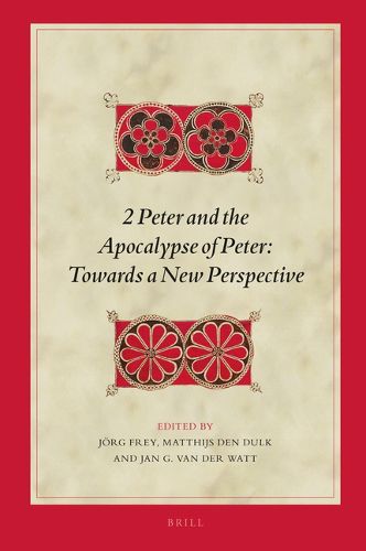 Cover image for 2 Peter and the Apocalypse of Peter: Towards a New Perspective