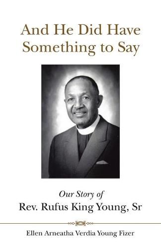 Cover image for And He Did Have Something to Say