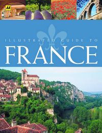 Cover image for Illustrated Guide to France