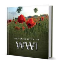 Cover image for Little Book of the Concise History of Wwi