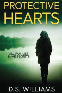 Cover image for Protective Hearts