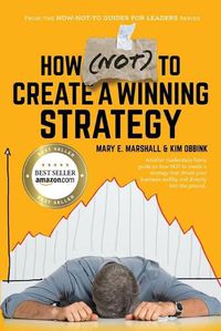 Cover image for How (NOT) To Create A Winning Strategy