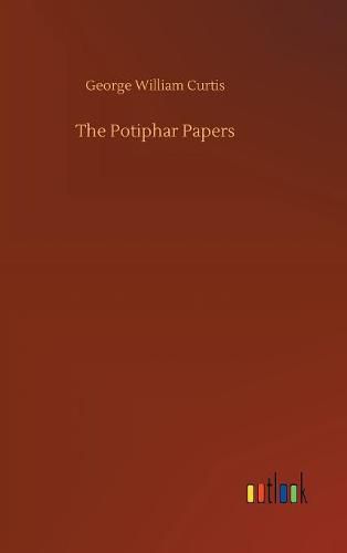 The Potiphar Papers