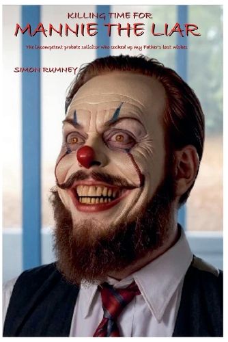 Cover image for Killing Time for Mannie the Liar