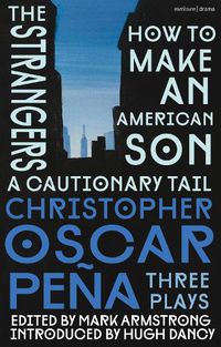 Cover image for christopher oscar pena: Three Plays