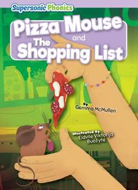 Cover image for Pizza Mouse & the Shopping List