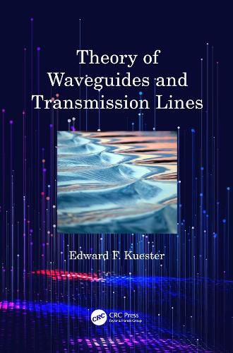 Cover image for Theory of Waveguides and Transmission Lines