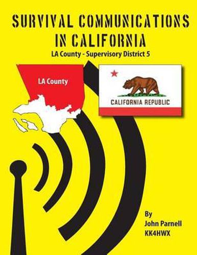 Survival Communications in California: LA County Supervisory District 5