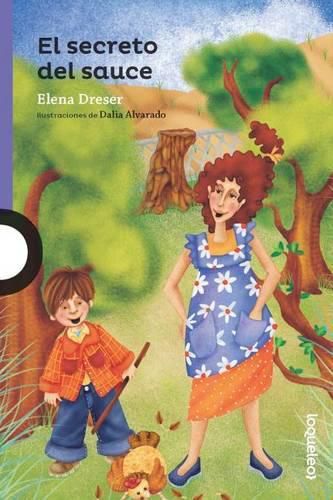 Cover image for El Secreto del Sauce / The Secret of the Willow (Spanish Edition)