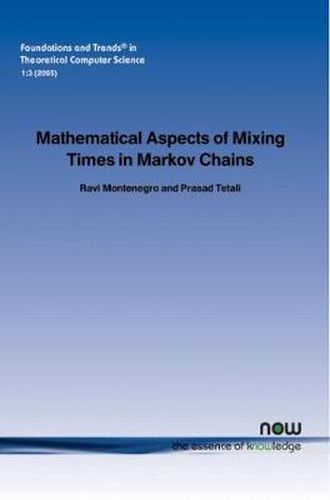 Cover image for Mathematical Aspects of Mixing Times in Markov Chains