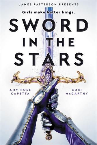 Sword in the Stars: A Once & Future Novel