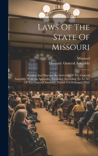 Cover image for Laws Of The State Of Missouri