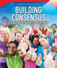 Cover image for Building Consensus: Respecting Different Points of View