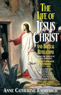 Cover image for Life of Jesus Christ & Biblical Revelations, Volume 3