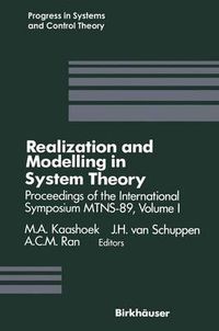 Cover image for Realization and Modelling in System Theory: Proceedings of the International Symposium MTNS-89, Volume I