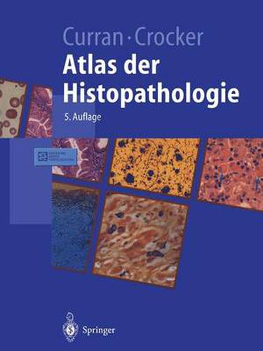 Atlas Der Histopathologie