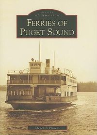 Cover image for Ferries of Puget Sound